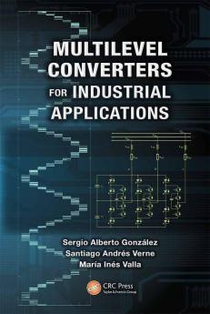 Multilevel Converters for Industrial Applications (Industrial Electronics)