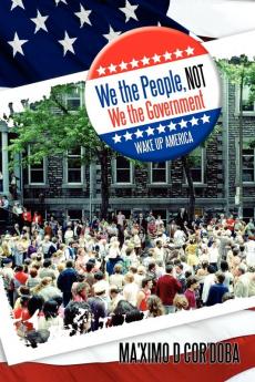 We the People Not We the Government