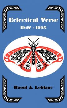ECLECTICAL VERSE 1947-1995