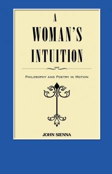 A Woman's Intuition