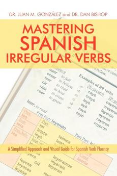 Mastering Spanish Irregular Verbs