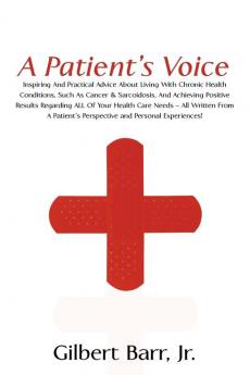 A Patient's Voice