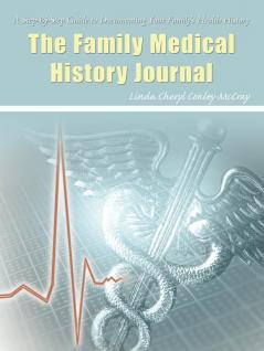 THE FAMILY MEDICAL HISTORY JOURNAL