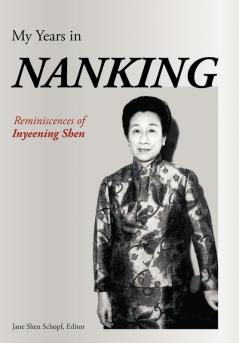 My Years in Nanking