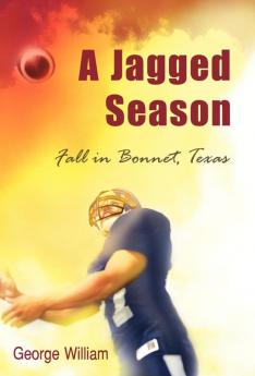 A Jagged Season