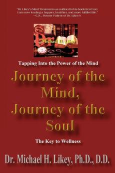 Journey of the Mind Journey of the Soul