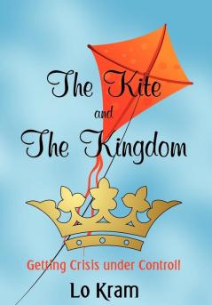 The Kite and the Kingdom