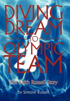 Diving Dream to Olympic Team