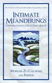 Intimate Meanderings
