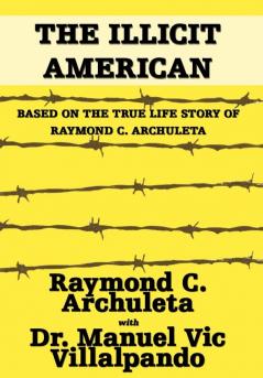 The Illicit American