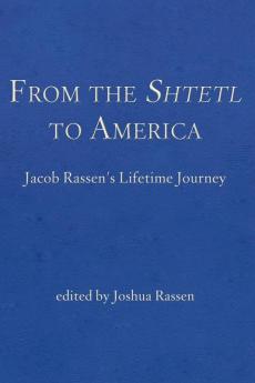 From the Shtetl to America