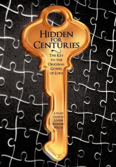 Hidden for Centuries