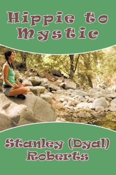 Hippie to Mystic