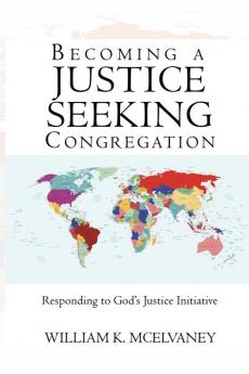 Becoming a Justice Seeking Congregation