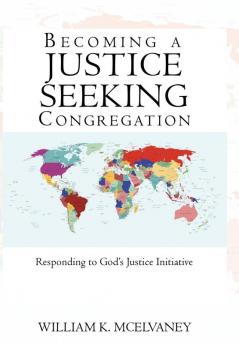 Becoming a Justice Seeking Congregation