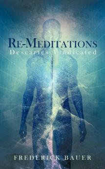Re-Meditations