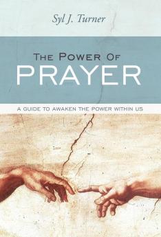 The Power of Prayer