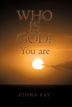 Who Is God? You Are