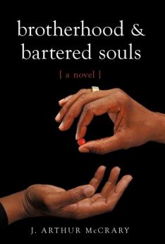 Brotherhood and Bartered Souls