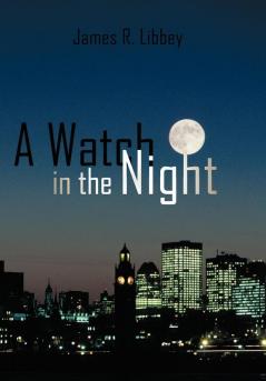 A Watch in the Night