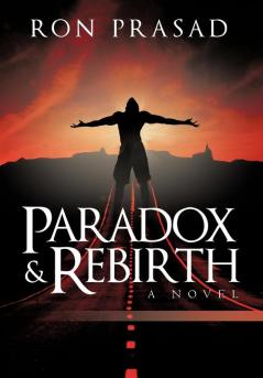 Paradox and Rebirth