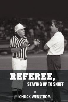 Referee Staying Up to Snuff