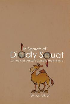 In Search of Diddly Squat