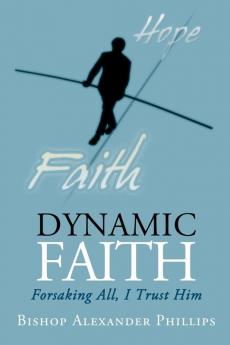 DYNAMIC FAITH