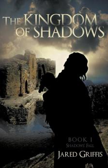 The Kingdom of Shadows