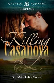 Killing Casanova (Crimson Romance)
