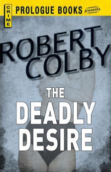 Deadly Desire (Prologue Books)