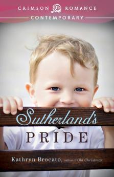 Sutherland's Pride (Crimson Romance)