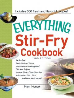 THE EVERYTHING STIR-FRY COOKBOOK