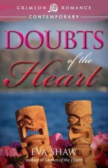 Doubts Of The Heart (Crimson Romance)