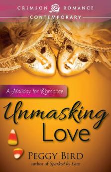 Unmasking Love (Crimson Romance)
