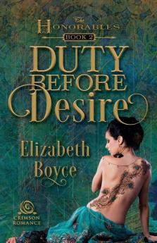 Duty Before Desire (Volume 3) (The Honorables)
