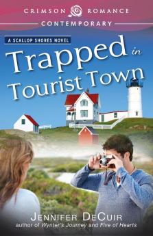 Trapped In Tourist Town (Volume 4) (Scallop Shores)