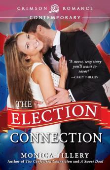 Election Connection (Crimson Romance)