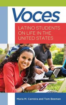 Voces: Latino Students on Life in the United States