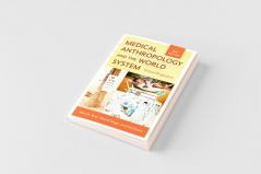 Medical Anthropology and the World System