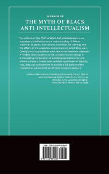 The Myth of Black Anti-Intellectualism: A True Psychology of African American Students (Practical and Applied Psychology)