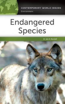 Endangered Species: A Reference Handbook (Contemporary World Issues)