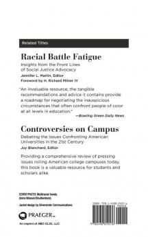 Race and Ethnic Relations on Campus: Understanding Empowerment and Solutions for College Students