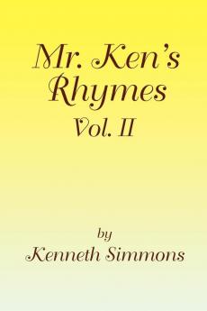 Mr. Ken's Rhymes Vol. II