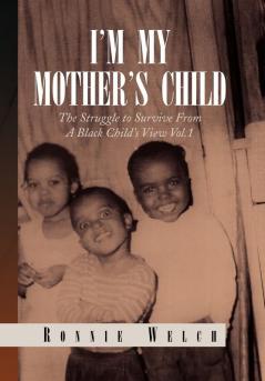 I'm My Mother's Child