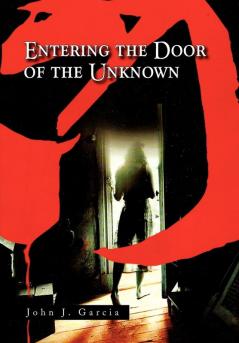 Entering the Door of the Unknown
