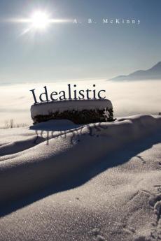 Idealistic