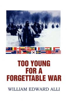 Too Young for a Forgettable War