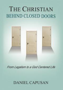 The Christian Behind Closed Doors