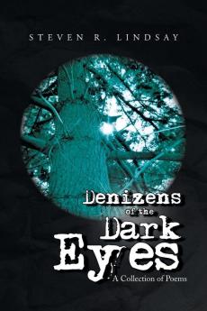 Denizens of the Dark Eyes